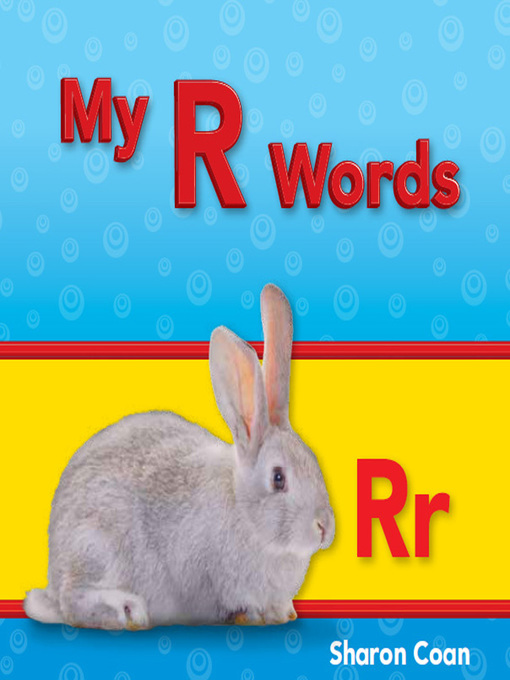Title details for My R Words by Sharon Coan - Available